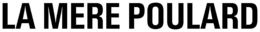LA MERE POULARD trademark