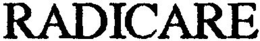 RADICARE trademark
