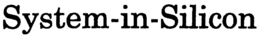 SYSTEM-IN-SILICON trademark