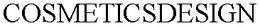 COSMETICSDESIGN trademark