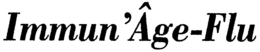 IMMUN'ÂGE-FLU trademark