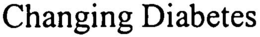 CHANGING DIABETES trademark