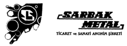 SARBAK METAL TICARET VE SANAYI ANONIM SIRKETI trademark