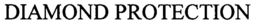 DIAMOND PROTECTION trademark