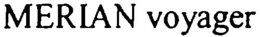 MERIAN VOYAGER trademark