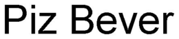 PIZ BEVER trademark