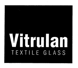 VITRULAN TEXTILE GLASS trademark