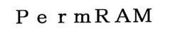 PERMRAM trademark