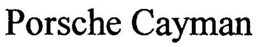 PORSCHE CAYMAN trademark