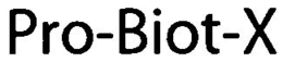 PRO-BIOT-X trademark
