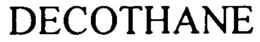DECOTHANE trademark