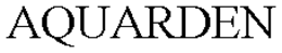 AQUARDEN trademark