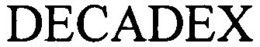 DECADEX trademark