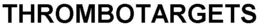 THROMBOTARGETS trademark