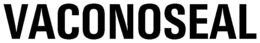 VACONOSEAL trademark