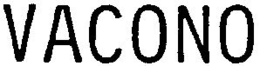 VACONO trademark