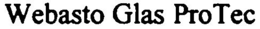 WEBASTO GLAS PROTEC trademark