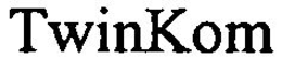 TWINKOM trademark
