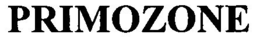 PRIMOZONE trademark