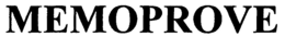 MEMOPROVE trademark