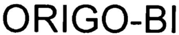 ORIGO-BI trademark
