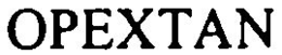 OPEXTAN trademark