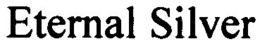 ETERNAL SILVER trademark