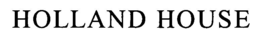 HOLLAND HOUSE trademark