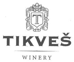 TIKVES WINERY trademark