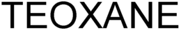 TEOXANE trademark