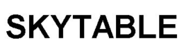 SKYTABLE trademark