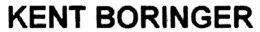 KENT BORINGER trademark