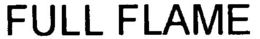 FULL FLAME trademark