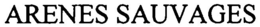 ARENES SAUVAGES trademark