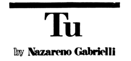 TU BY NAZARENO GABRIELLI trademark