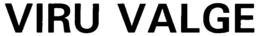 VIRU VALGE trademark