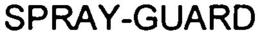 SPRAY-GUARD trademark
