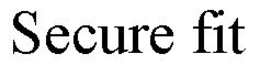 SECURE FIT trademark