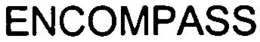 ENCOMPASS trademark