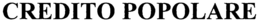 CREDITO POPOLARE trademark