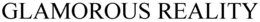GLAMOROUS REALITY trademark