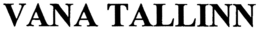 VANA TALLINN trademark