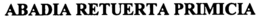ABADIA RETUERTA PRIMICIA trademark