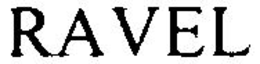 RAVEL trademark