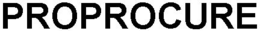 PROPROCURE trademark
