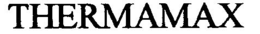 THERMAMAX trademark