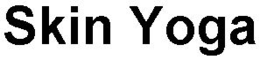 SKIN YOGA trademark