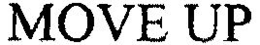 MOVE UP trademark