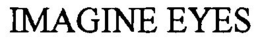 IMAGINE EYES trademark