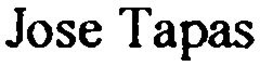 JOSE TAPAS trademark